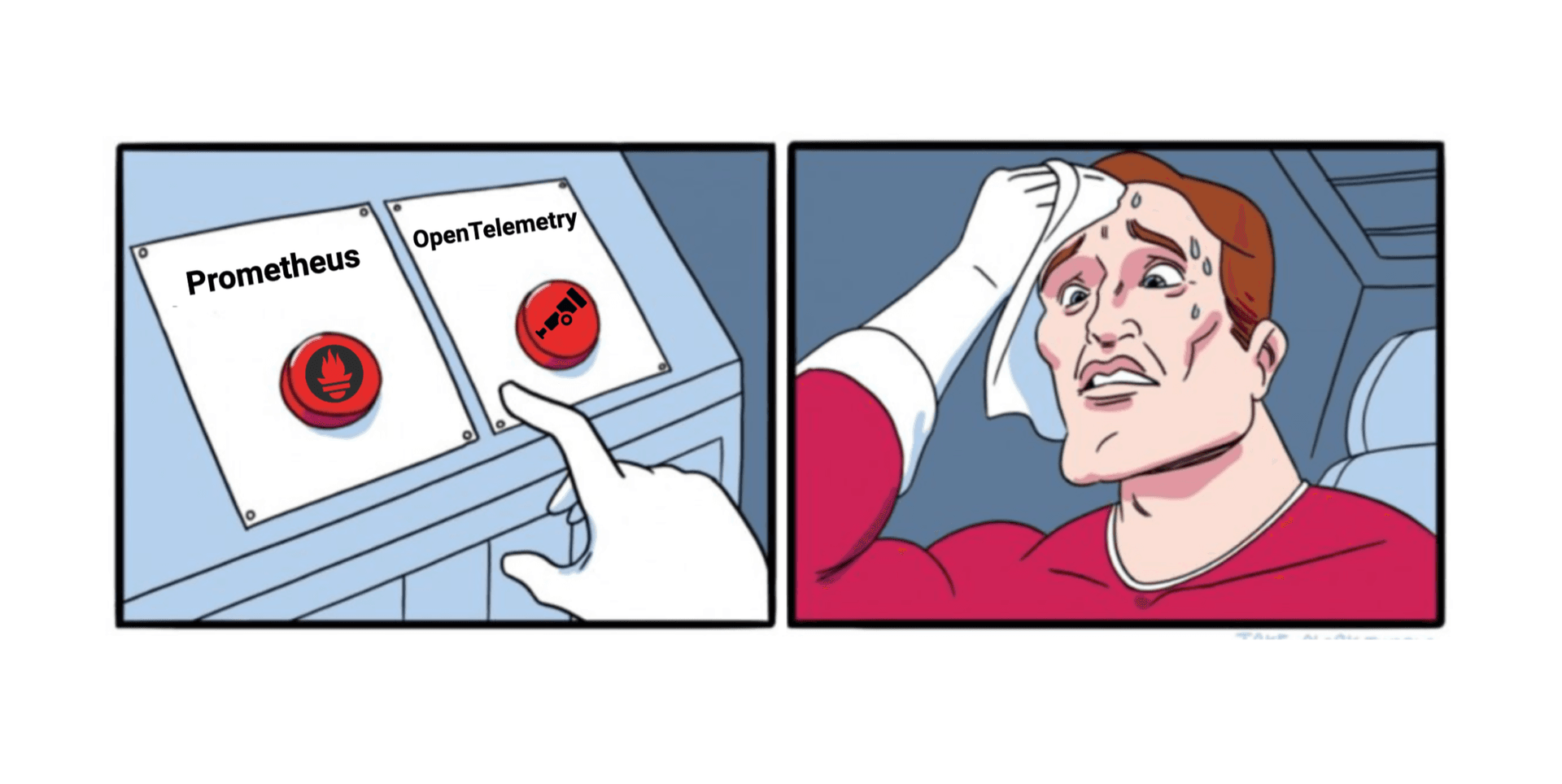 The popular meme of a man trying to decide what button to push: Prometheus or OpenTelemetry
