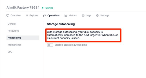 The screenshot of the Timescale Cloud UI showing the storage autoscaling feature, your disk capacity is automatically increased to the next largest tier when 95% of the current capacity is used.