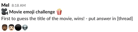 Screenshot of Slack message "Movie Emoji challenge" with 2 men, a black circle, and alien emoji