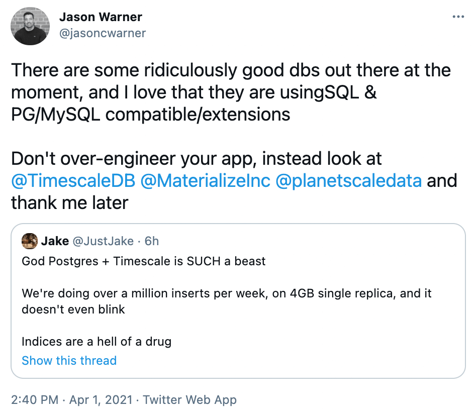 Screenshot of tweet by Jason Warner giving shoutout to TimescaleDB for being compatible with PostgreSQL
