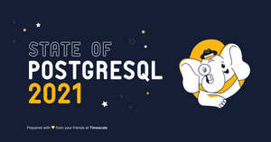 2021 State of PostgreSQL survey results